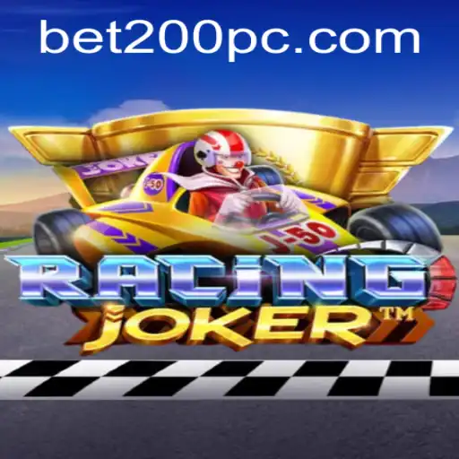 Exploring the Thrills of RacingJoker and the Bet200 Strategy